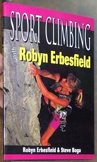 Sport Climb with Robyn Erbesfield (Climbing Specialists)