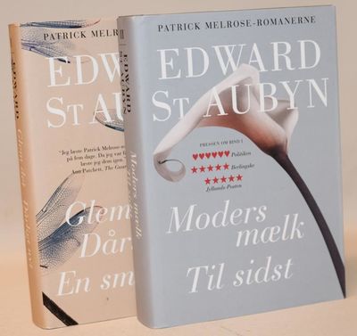 Patrick Melrose-romanerne I-II - Bd. 1: Glem det,…