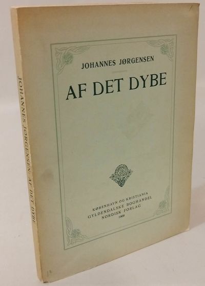 Af det dybe.