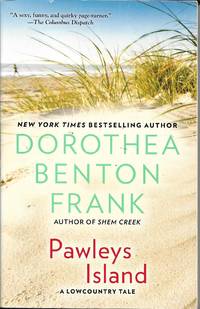 Pawleys Island by Dorothea Benton Frank - November 7, 2006