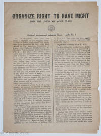image of Organize right to have might, join the union of your class