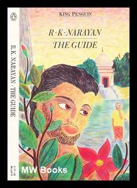 The guide : a novel / by R. K. Narayan