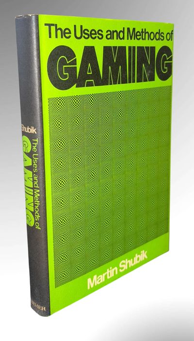 The Uses and Methods of Gaming