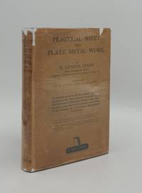 PRACTICAL SHEET AND PLATE METAL WORK