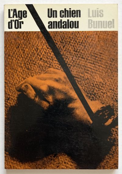 L'Age d'Or and Un chien andalou.