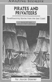 Pirates and Privateers: Swashbuckling stories from the East Coast