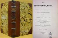 THE MISSOURI DENTAL JOURNAL (VOL. 3, 1871) A Monthly Record of Medical Science (January to December) by Multiple Contributors
- First Edition
- 1871
- from Nick Bikoff, Bookseller (SKU: 5875)