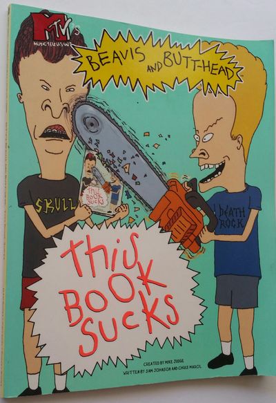 洋書 BEAVIS AND BUTT-HEAD READING SUCKS BEAVIS AND BUTT HEAD THIS BOOK SUCKS MTV'S (Mtv's Beavis and Butt