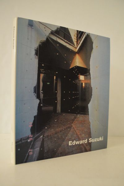 Edward Suzuki: Buildings and Projects by Drew, Philip | Hardcover