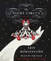 The Night Circus by Erin Morgenstern - 2011-05-01