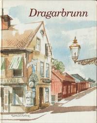 Dragarbrunn. En Uppsalagatas historia och…