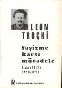 Fasizme, karsi, mücadele. E. Mandel´in önsözüyle.