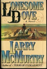 Lonesome Dove by McMurtry, Larry - 1985-06-13