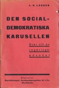 Den socialdemokratiska karusellen. Svar till en…
