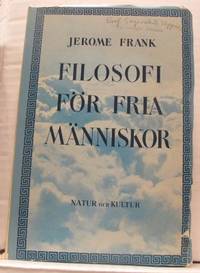 Filosofi för fria människor.