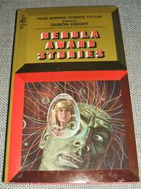 Nebula Award Stories by Edited by Damon Knight - Paperback - 1st paperback edition - 1967 - from biblioboy (SKU: 91318)