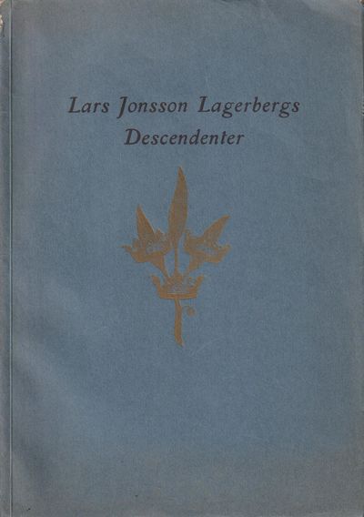 Lars Jonsson Lagerbergs descendenter.…