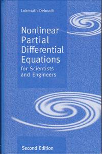 Nonlinear Partial Differential Equations for Scientists and Engineers.  ( SECOND Edition )