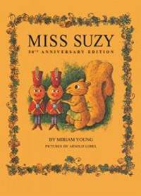 Miss Suzy by Miriam Young - 2014-03-02