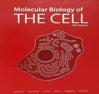 Molecular Biology of the Cell, 5th Edition