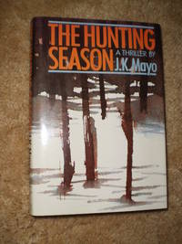 The Hunting Season - First Edition 1985