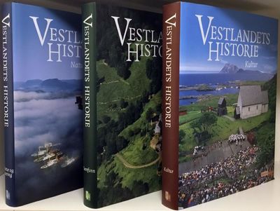 Vestlandets Historie I-III. Natur og næring -…