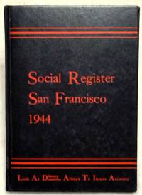 image of Social Register, San Francisco 1944. Vol. LVIII, No. 9