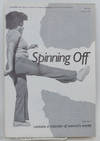 Spinning Off: a newsletter of women's culture presented by The Woman's Building; vol. 1, no. 7, August 1978
