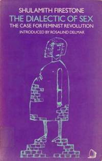 image of The Dialectic of Sex: Case for Feminist Revolution