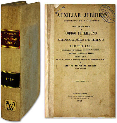 1869. Valuable Guide to an Important Portuguese/Brazilian Code Mendes de Almeida, Candido, Editor. A...