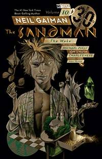 cover of Sandman Vol. 10: The Wake 30Th Anniversary Edition