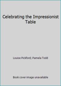 Celebrating the Impressionist Table
