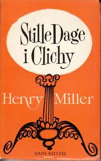 Stille dage i Clichy. (Oversat fra amerikansk af…