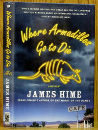 Where Armadillos Go to Die: A Mystery