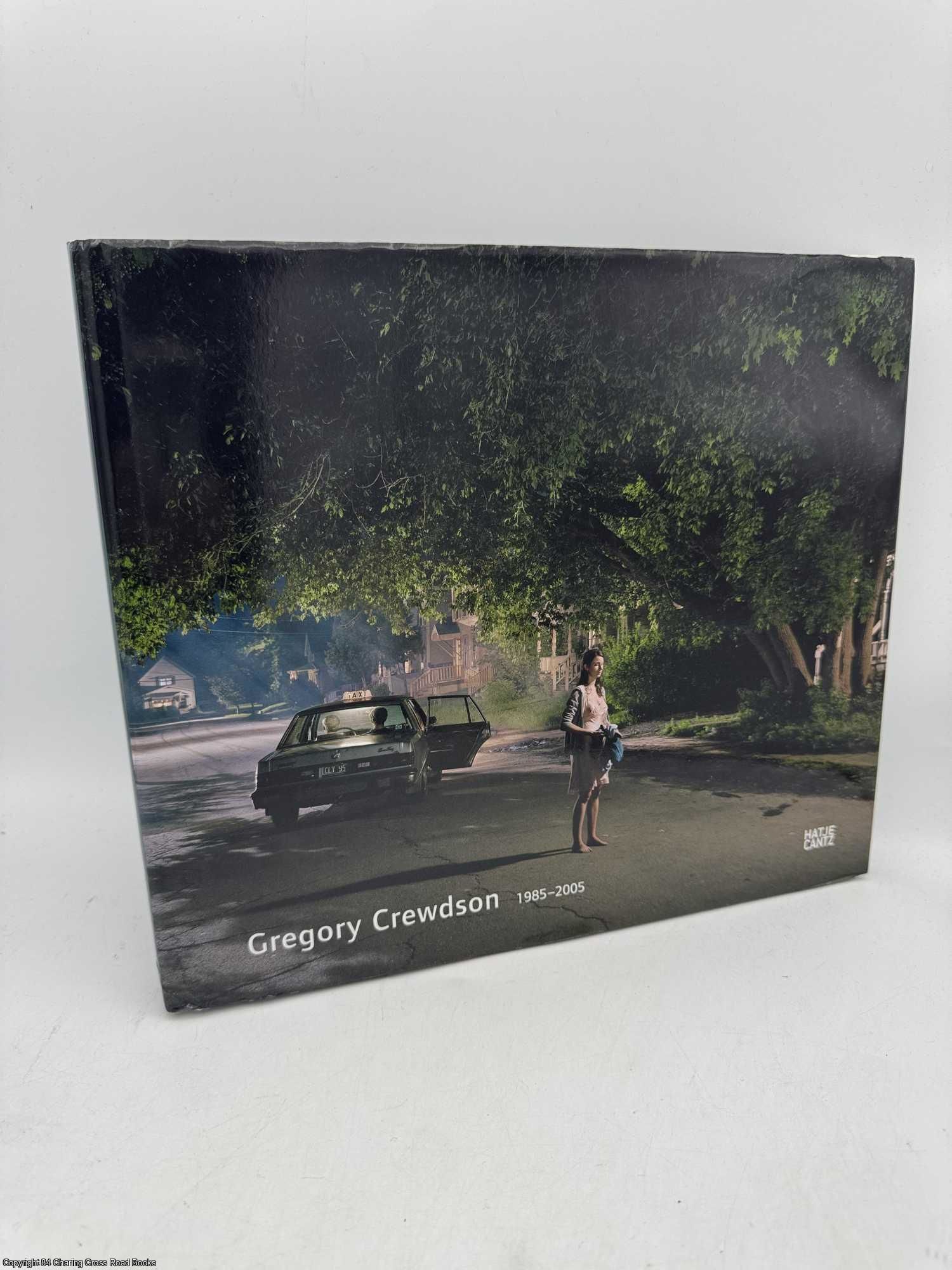 Gregory Crewdson 1985 - 2005 by Berg, Stephan | Hardcover | 2005 