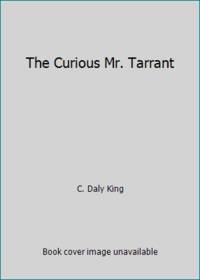 The Curious Mr. Tarrant