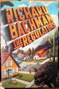 The Regulators by Richard Bachman - 1996