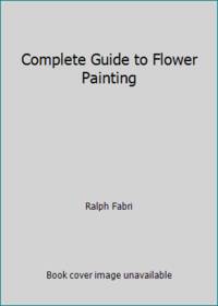 Complete Guide to Flower Painting