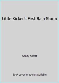 Little Kicker's First Rain Storm