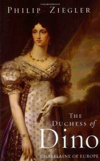 The Duchess of Dino (Phoenix Press)