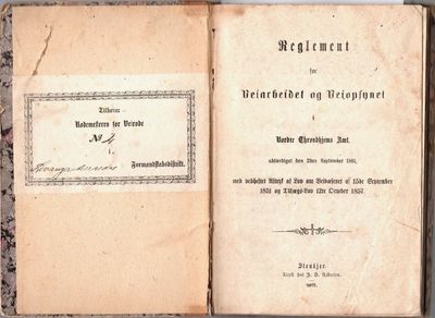 Reglement for Veiarbeidet og Veiopsynet i Nordre Throndhjems Amt, udfæridget den 2den September 1861, med vedheftet Aftryk af Lov om Veivæsenet af 15de September 1851 og Tillægs-Lov 12te October 1857. (photo 2)