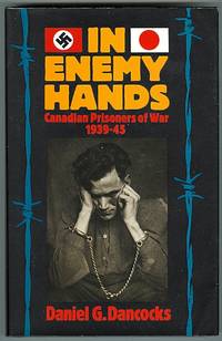 image of IN ENEMY HANDS: CANADIAN PRISONERS OF WAR, 1939-45.