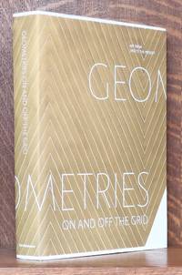 GEOMETRIES ON AND OFF THE GRID ART FROM 1950 TO THE PRESENT