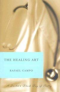 Healing Art : A Doctors Black Bag of Poetry