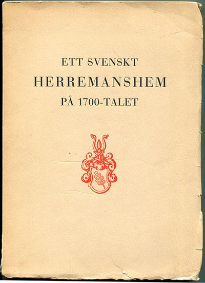 Ett svenskt herremanshem på 1700-talet. Clas…