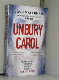 Unbury Carol by Josh Malerman - 2020