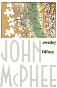 Assembling California (Annals of the Former World)