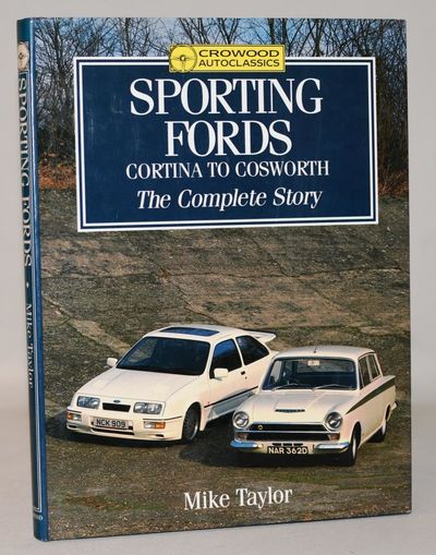 Sporting Fords: Cortina to Cosworth - The…