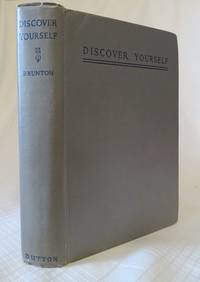 DISCOVER YOURSELF by Paul Brunton - Hardcover - Fourth printing - 1943 - from By The Way Books (SKU: 27966)