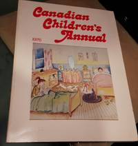 Canadian Childrens Annual 1976 - A Saga of the Dark One, Susan Super Sleuth, Professor Baloney & His Time Truck, Graveyard of Monsters, Totem Pole Pride of the North West Coast, Killer Sharks & Sunken Gold, The Different Doll, The Magic Tale of Wog Dragon